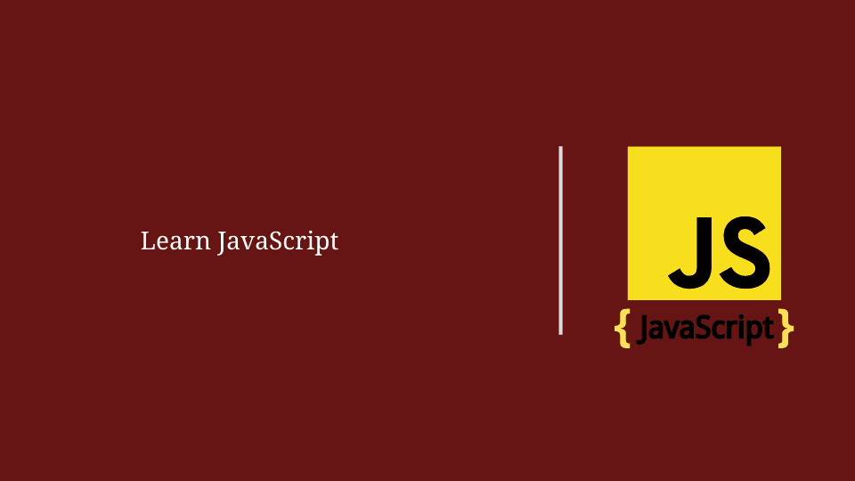Learn JavaScript